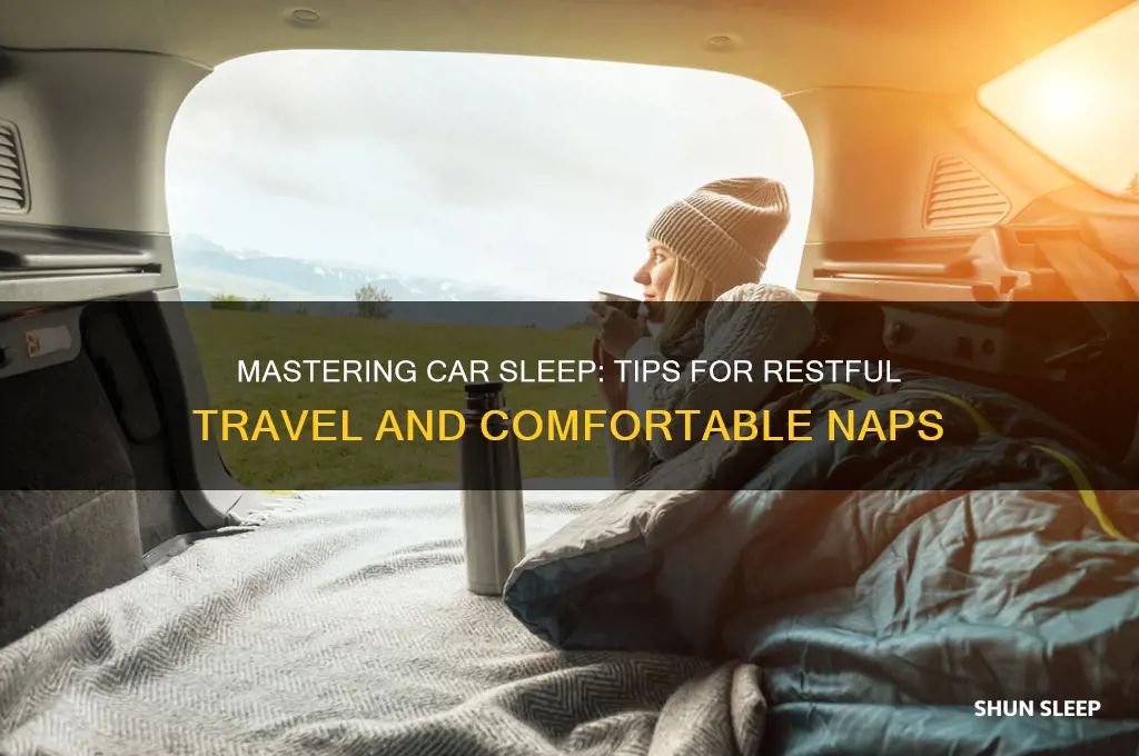 how to get good sleep in a car