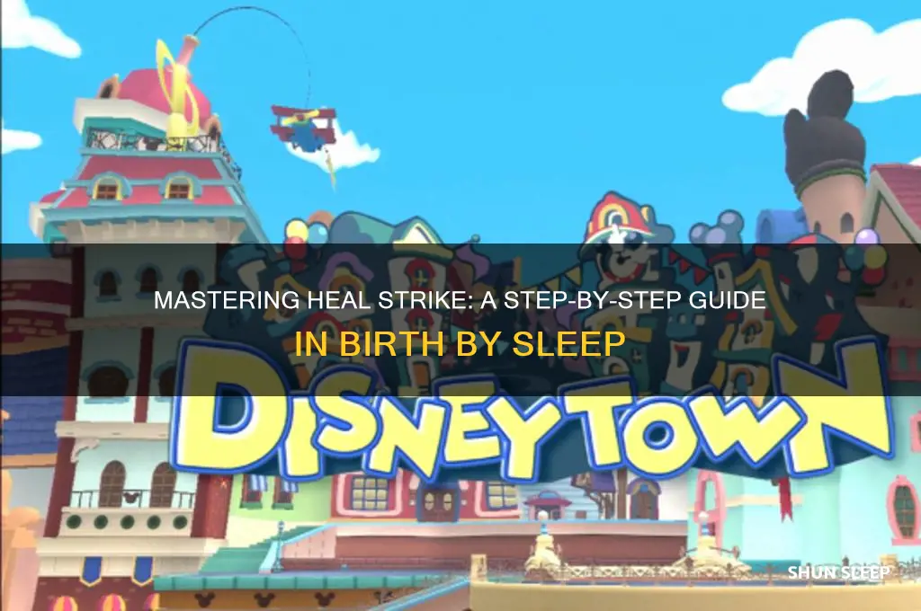 how to get heal strike in birth by sleep