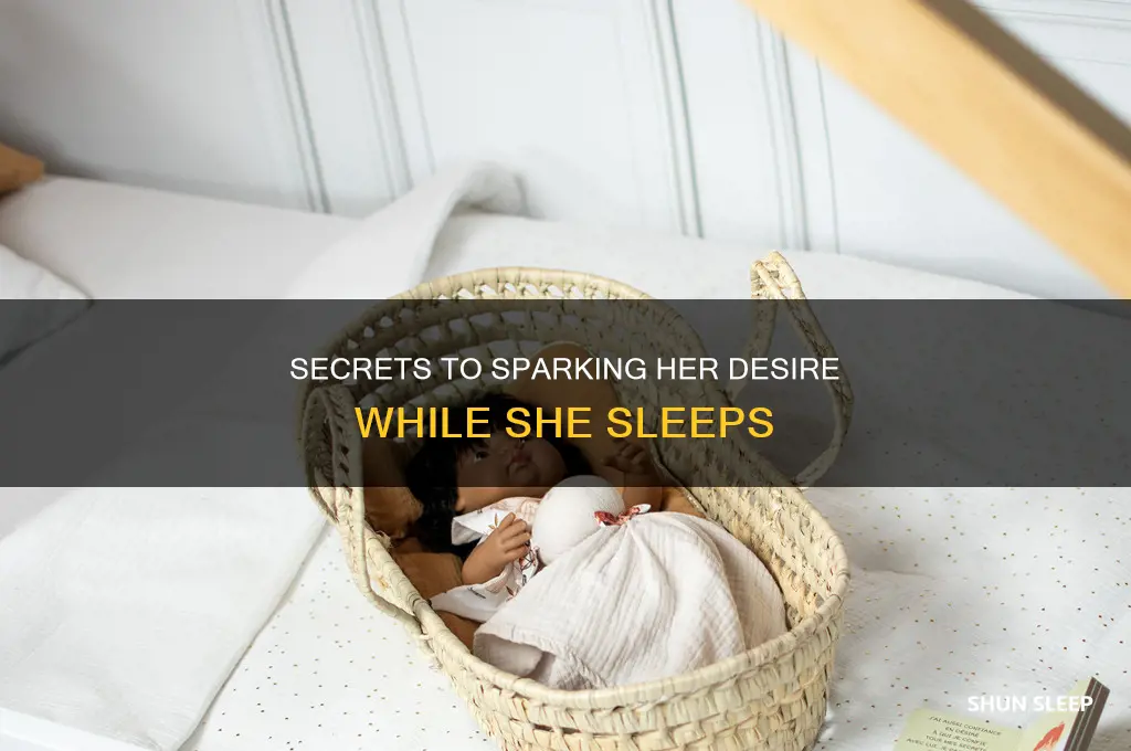 how to get her horney while sleeping