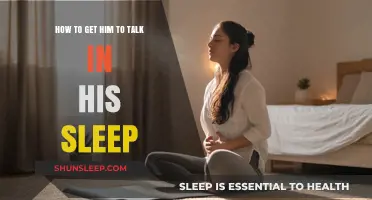 Unlocking His Sleep Secrets: Techniques to Get Him Talking Asleep