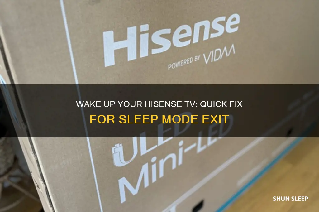 how to get hisense tv out of sleep mode
