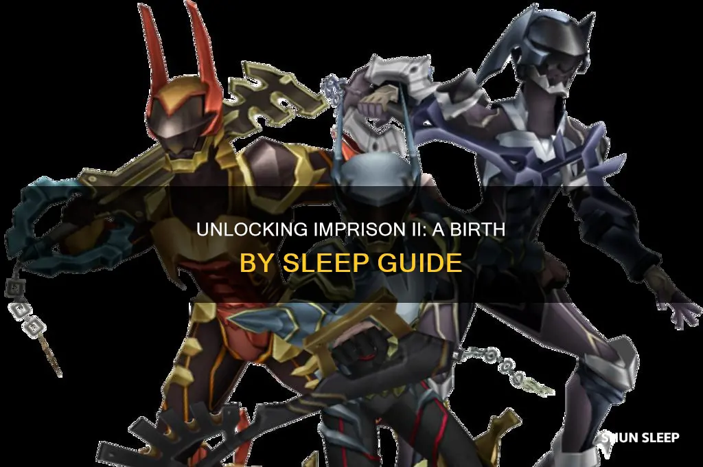 how to get imprison ii in birth by sleep