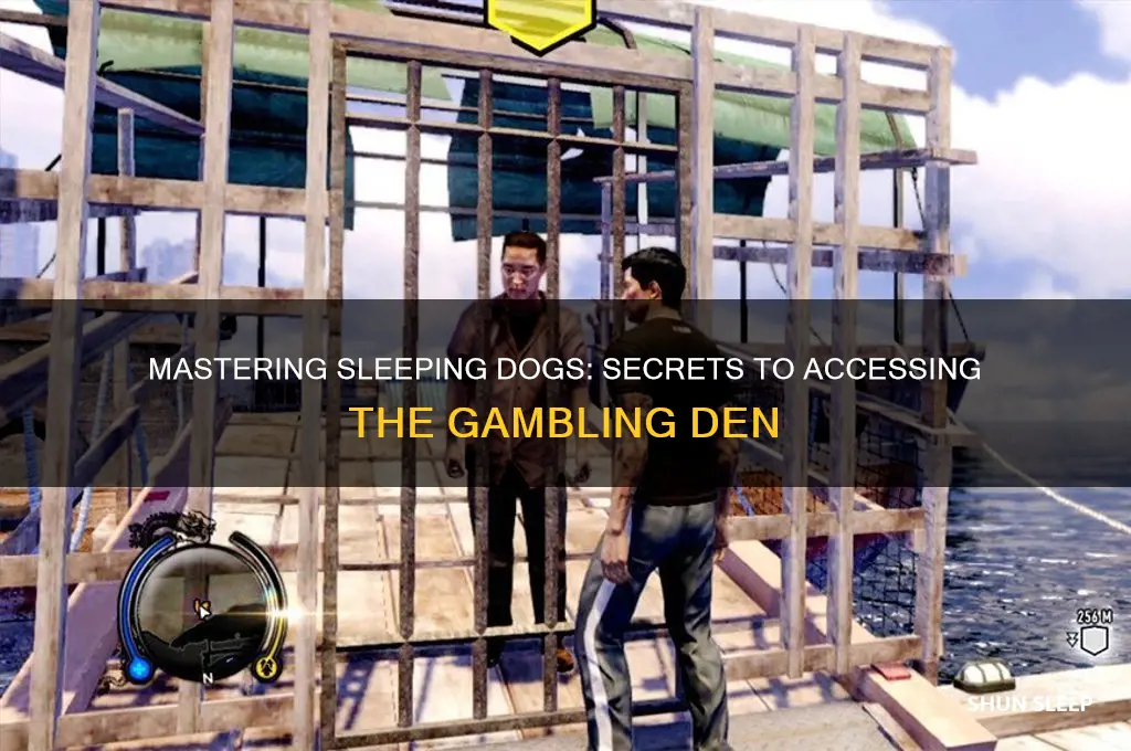 how to get into gambling den sleeping dogs