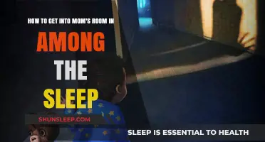 Mastering Among the Sleep: Sneak into Mom's Room Stealthily
