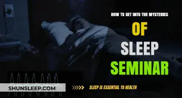 Unlocking Sleep's Secrets: Your Guide to the Mysteries of Sleep Seminar