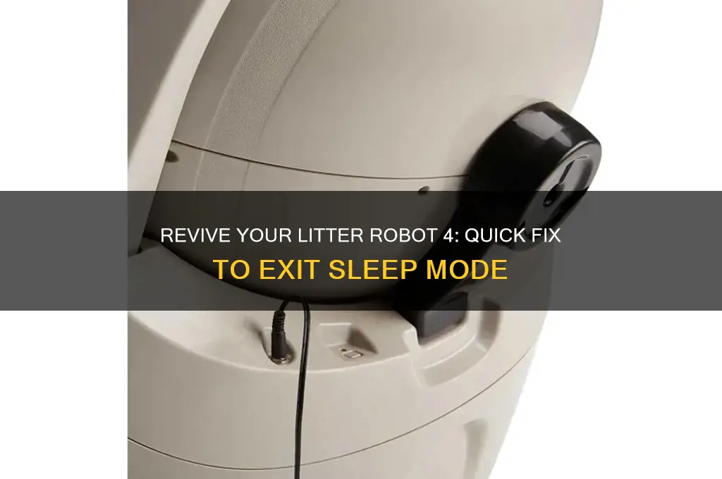 how to get litter robot 4 out of sleep mode