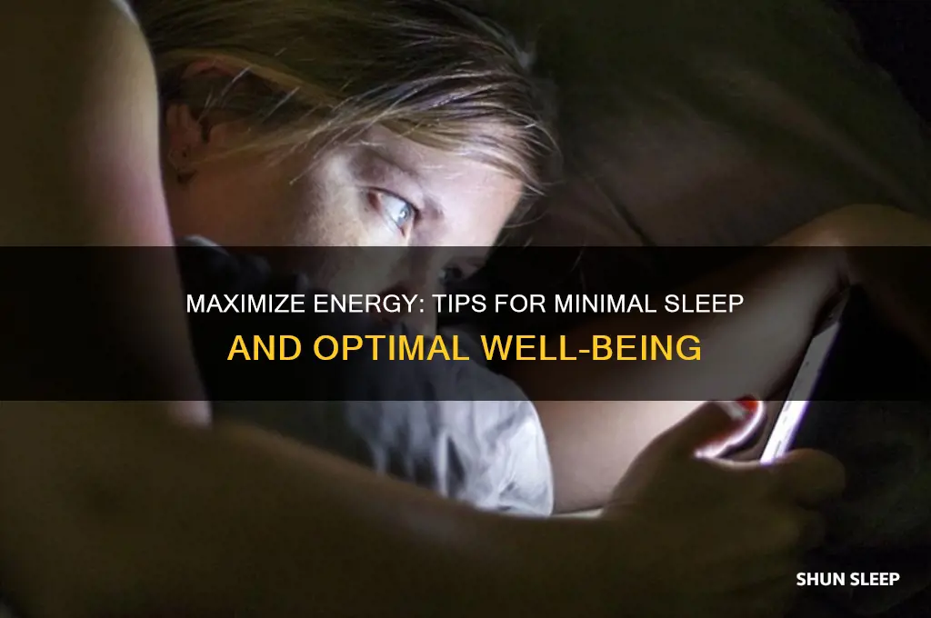 how to get little sleep and feel good