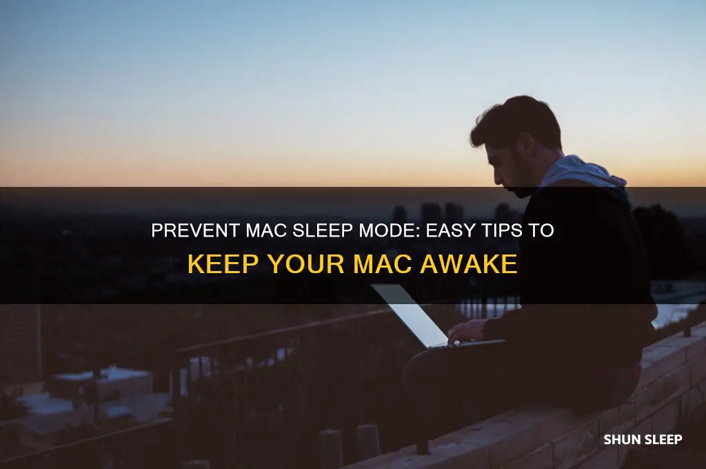 how to get mac not to sleep