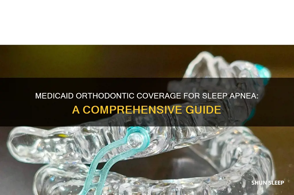 how to get medicaid orthodontic sleep apnea