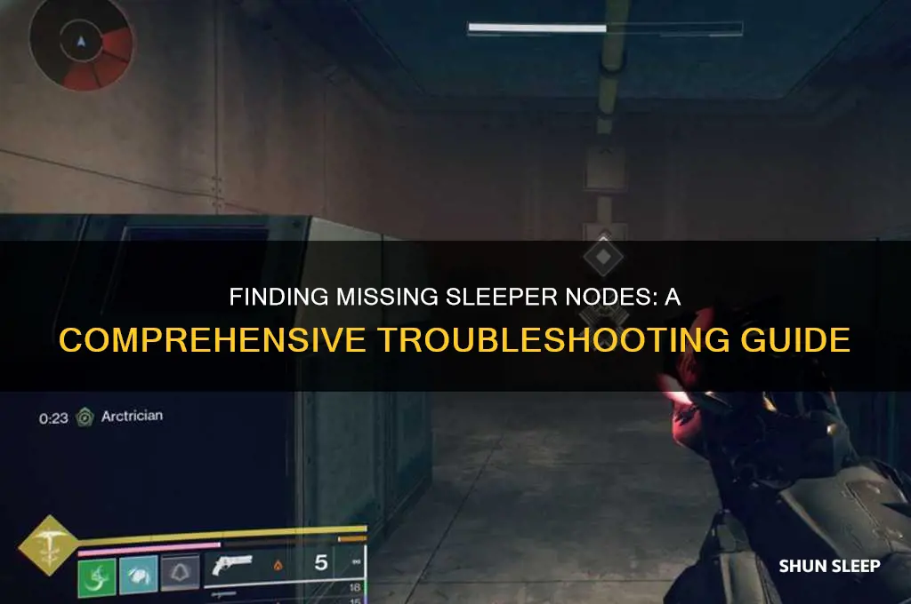 how to get missing sleeper nodes