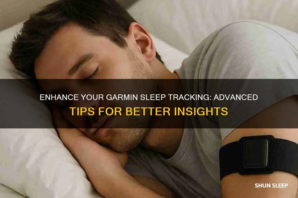 how to get more advanced sleep tracking on garmin