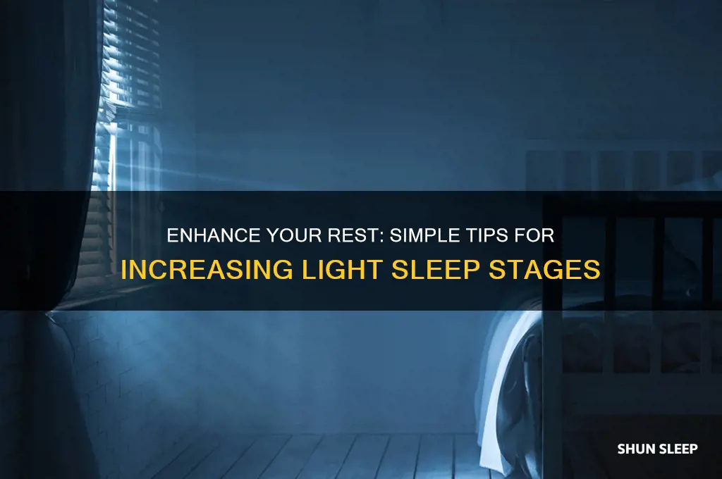 how to get more light sleep