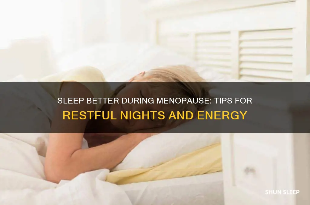 how to get more sleep during menopause