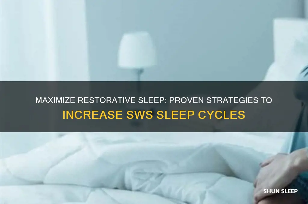 how to get more sws sleep