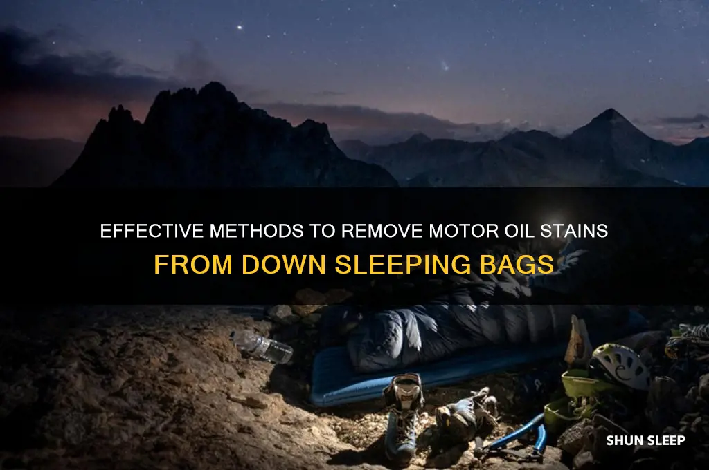 how to get motor oil out of down sleeping bag