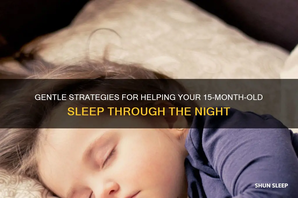 how to get my 15-month to sleep