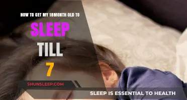 Helping Toddlers Sleep: Tips for 7 AM Wake-Up at 18 Months