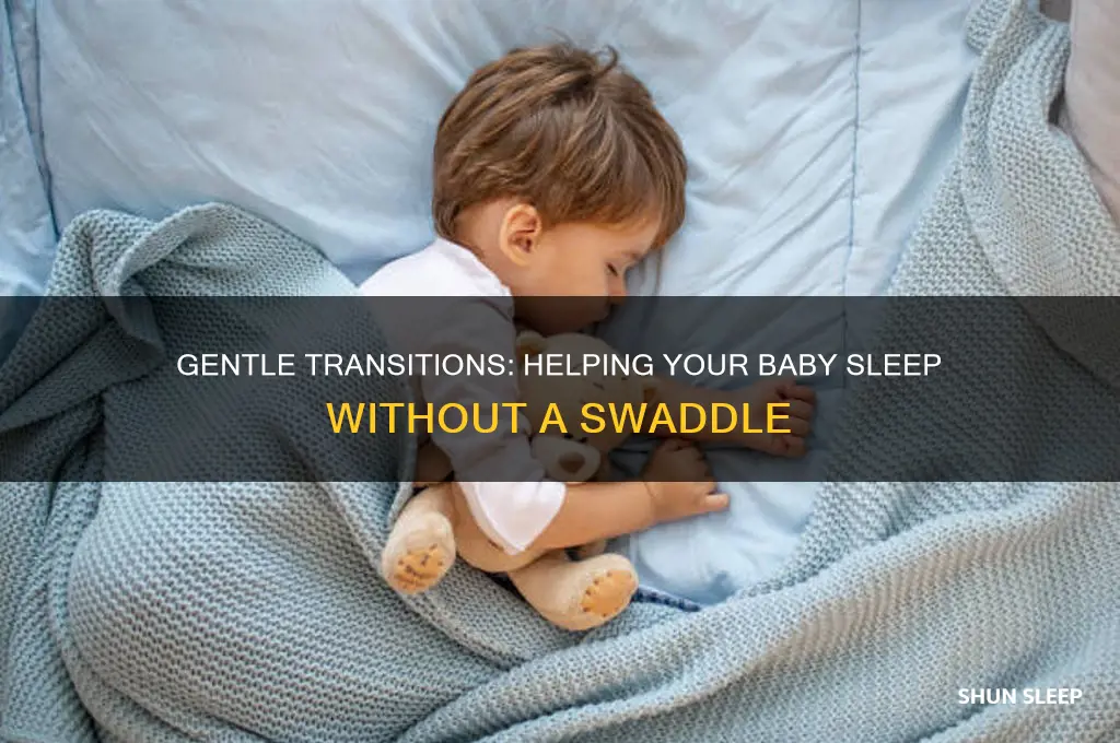 how to get my baby to sleep without a swaddle