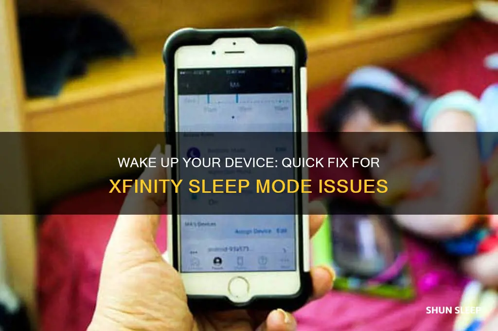 how to get my device out of xfinity sleep mode