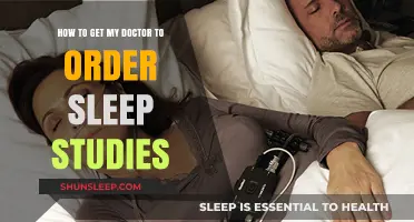 Convincing Your Doctor to Order Sleep Studies: A Patient's Guide