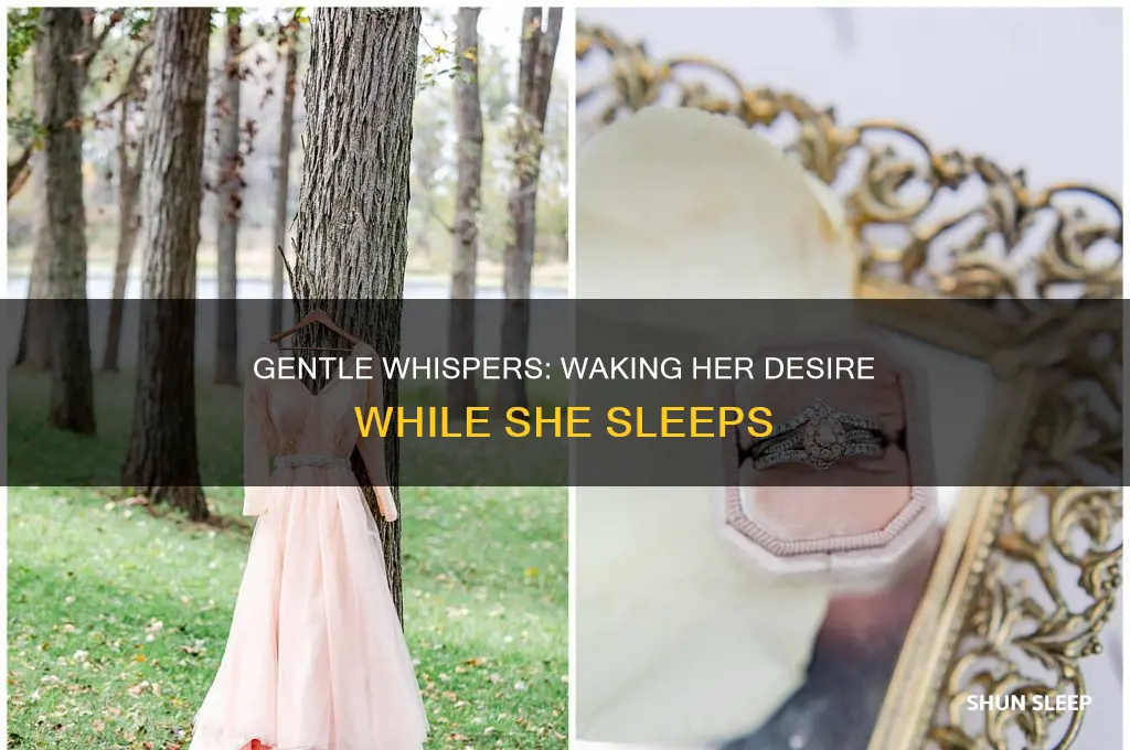 how to get my girlfriend in the mood while sleeping