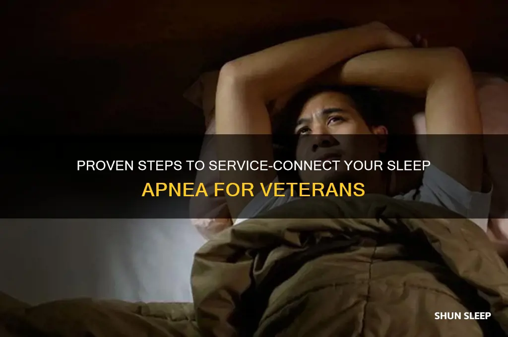 how to get my sleep apnea service connected
