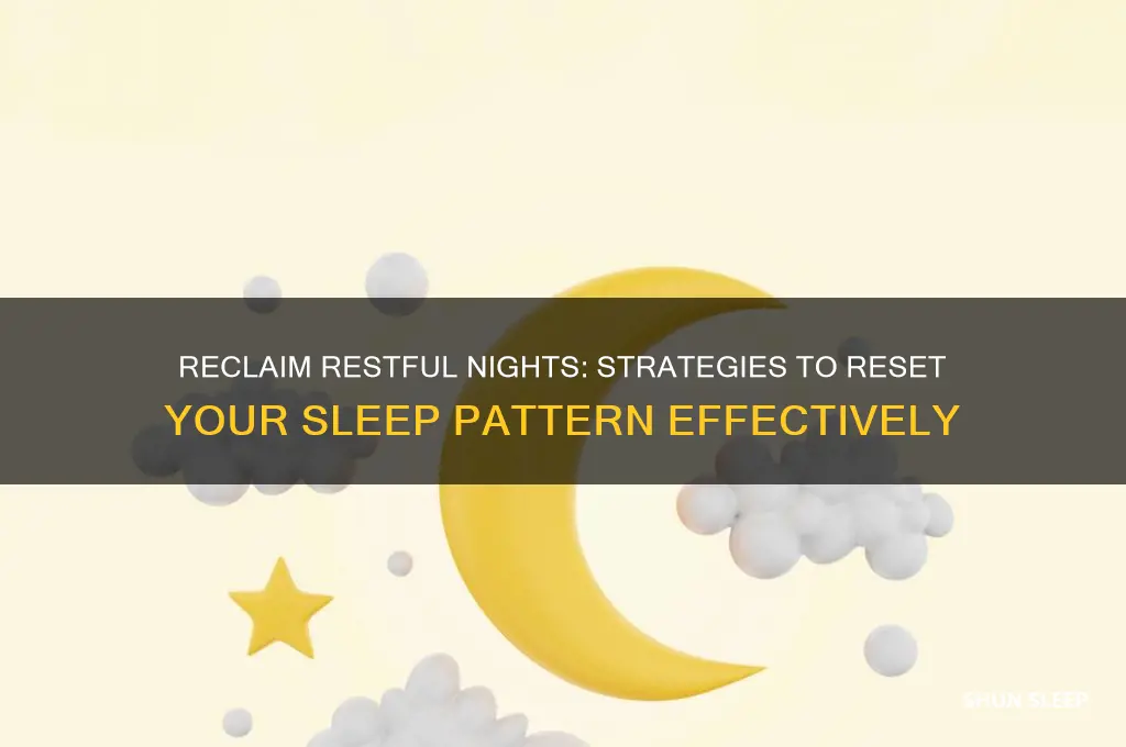 how to get my sleep pattern back on track