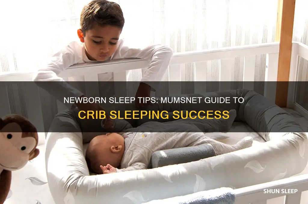 how to get newborn to sleep in crib mumsnet