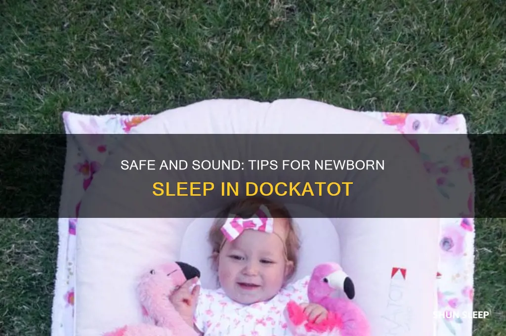 how to get newborn to sleep in dock a tot