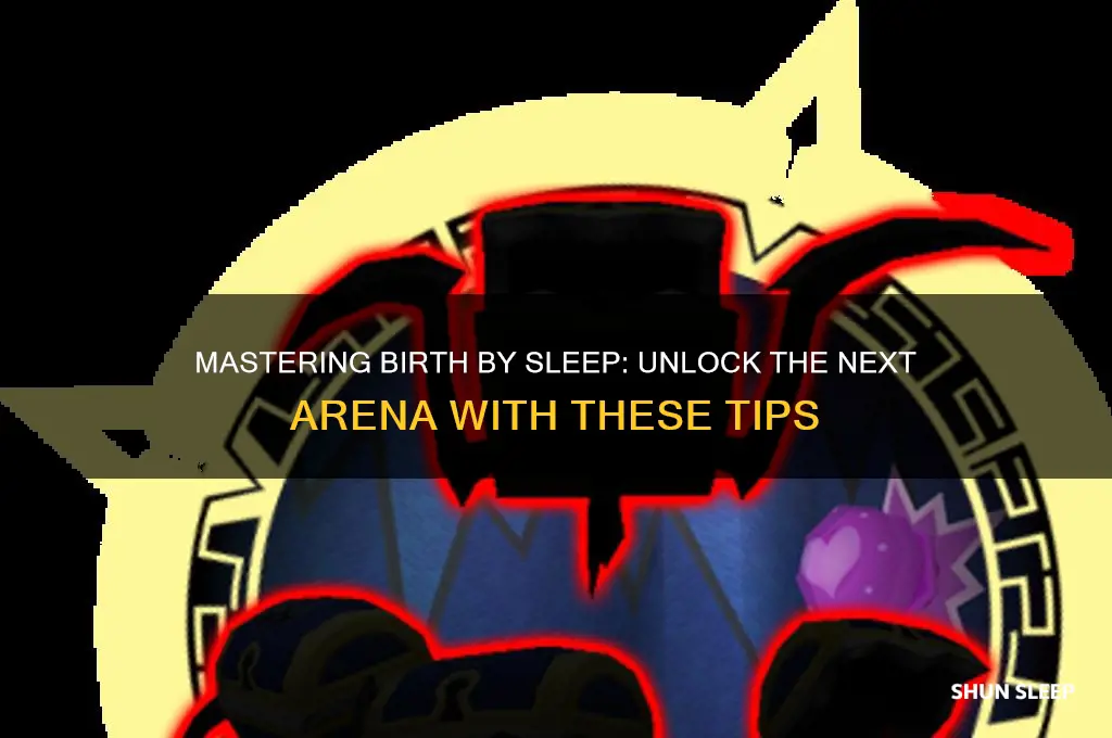 how to get next arena on birth by sleep