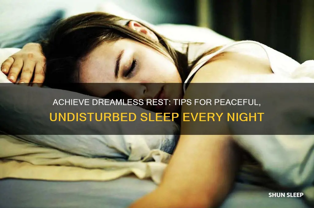how to get nice sleep without dreams