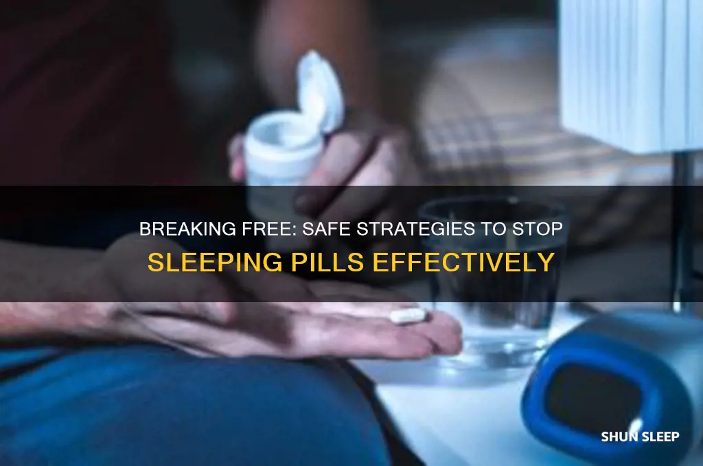 how to get of sleeping pills