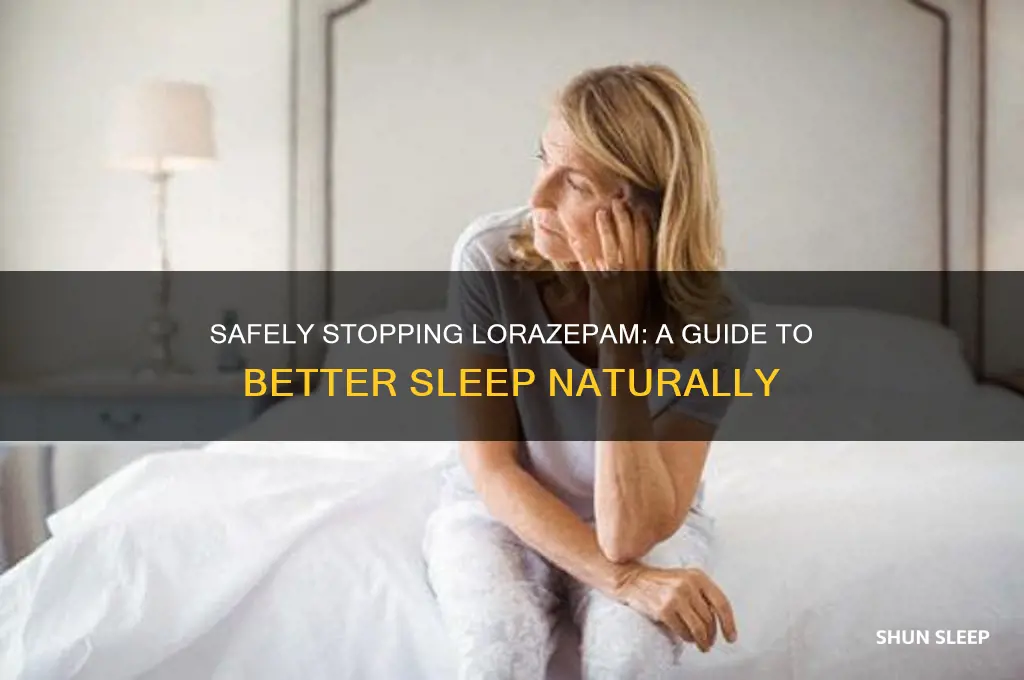 how to get off lorazepam for sleep