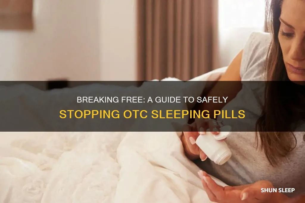 how to get off otc sleeping pills
