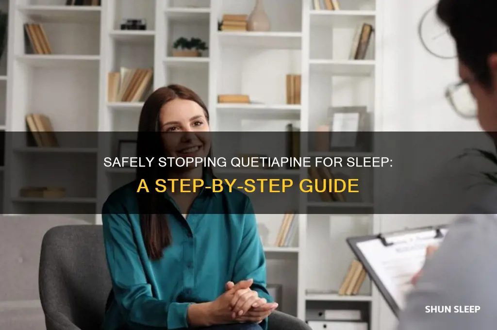 how to get off quetiapine for sleep