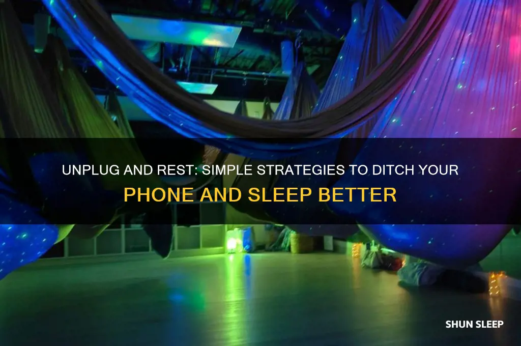 how to get off your phone and sleep