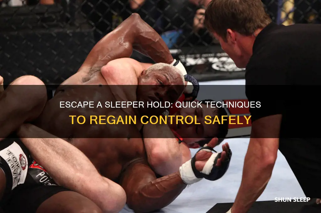 how to get out of a sleeper hold