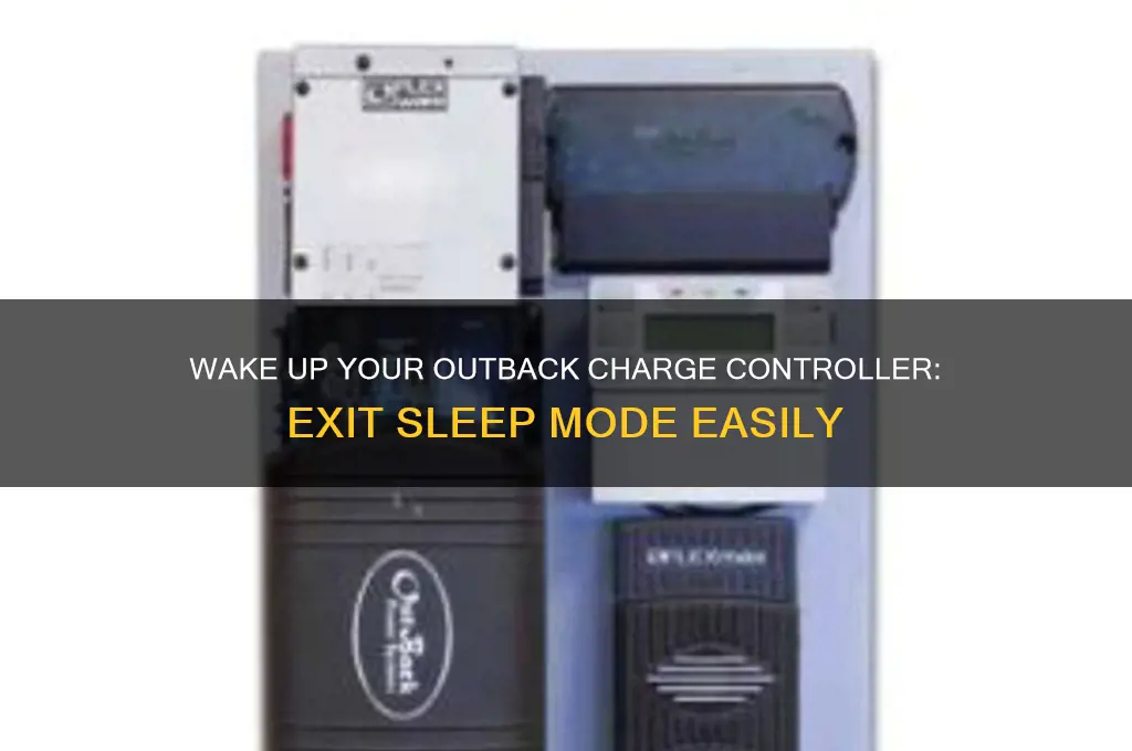 how to get outback charge controller out of sleep mode
