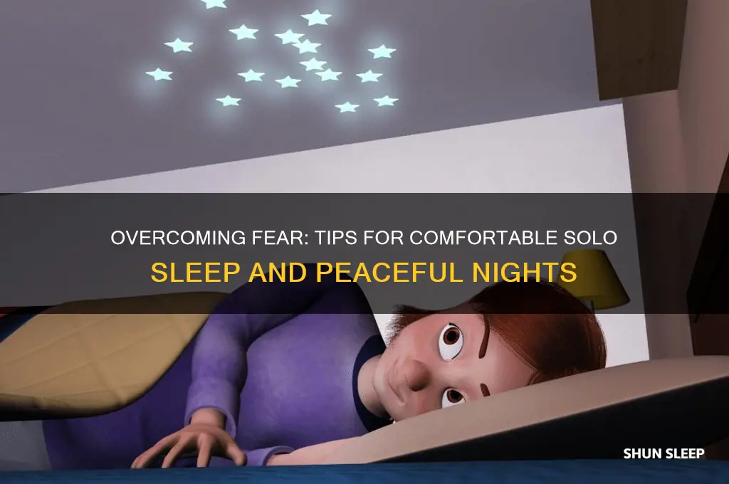 how to get over being scared of sleeping alone