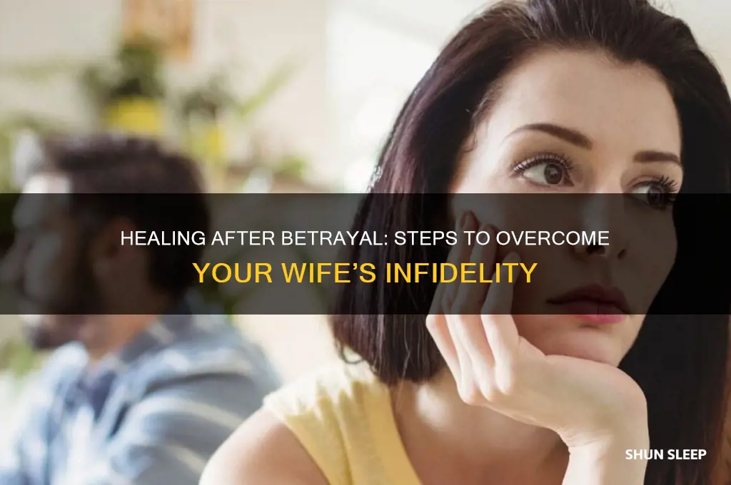how to get over my wife sleep with someone else