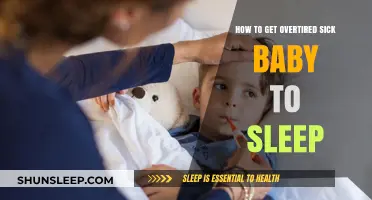Soothing Overtired Sick Baby: Gentle Sleep Strategies for Quick Relief