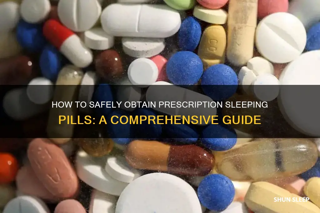 how to get prescription sleeping pills