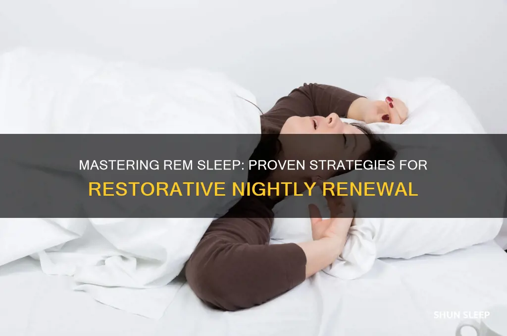 how to get quality rem sleep