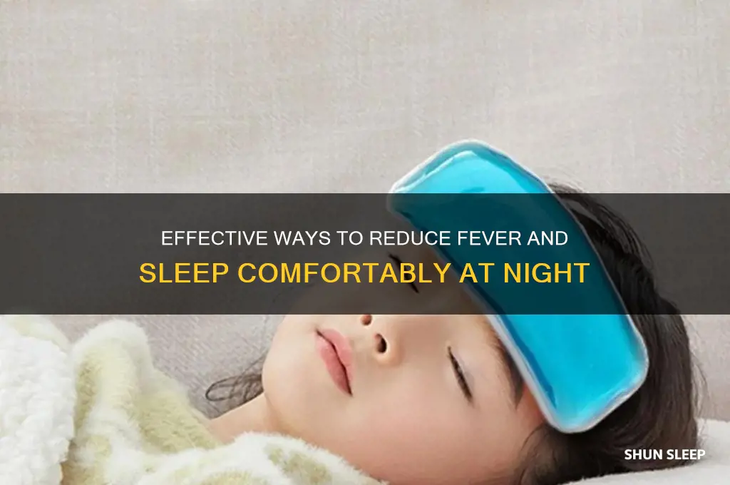 how to get rid of a fever while sleeping