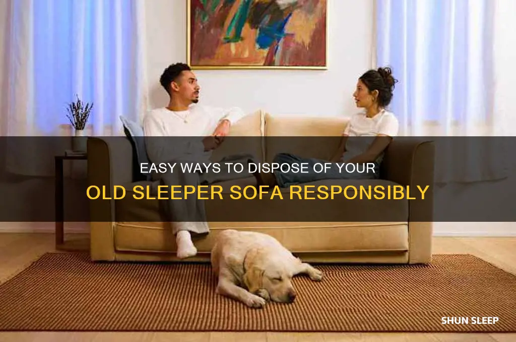 how to get rid of a sleeper sofa