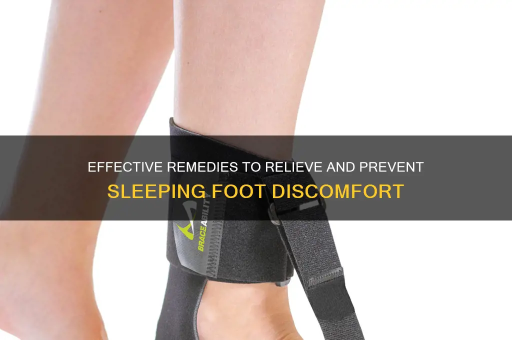 how to get rid of a sleeping foot