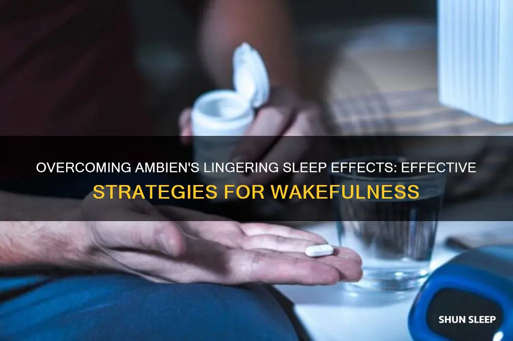 how to get rid of ambien sleep effectd
