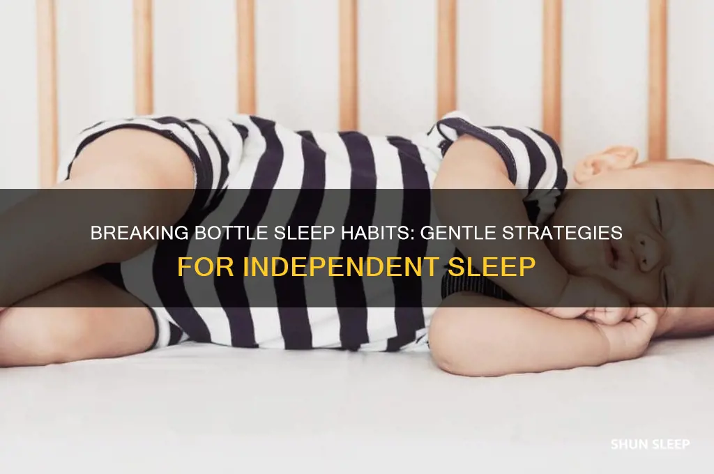 how to get rid of bottle sleep association