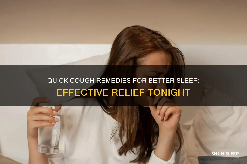 how to get rid of coigh fast to sleep