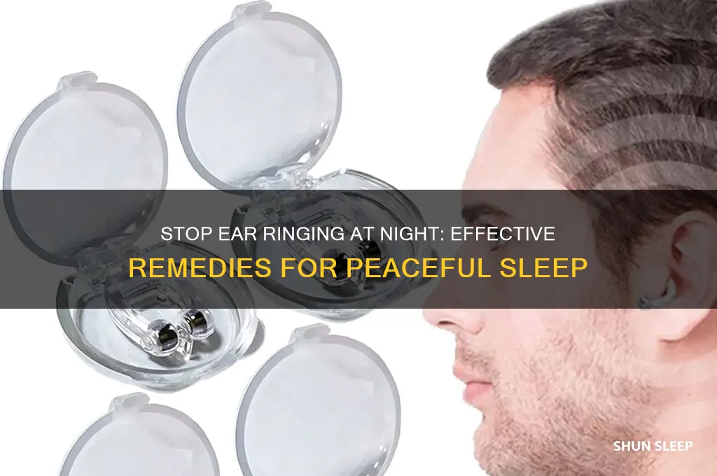 how to get rid of ear ringing during sleep